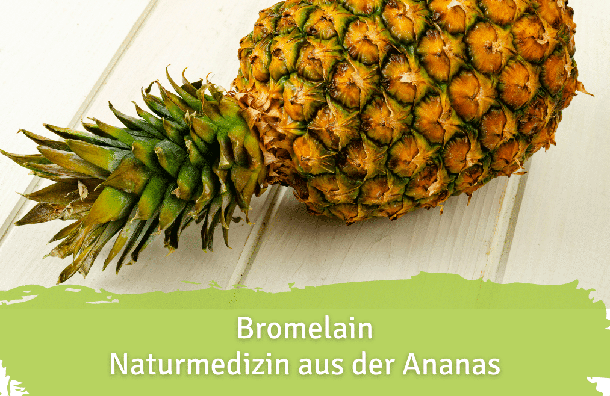 Ananasenzym Bromelain: Wussten Sie, dass es eine erstaunliche Heilwirkung hat?